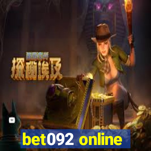 bet092 online